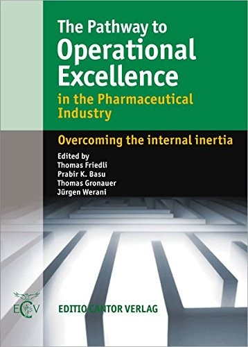 Cover for The pathway to operational excellence in the pharmaceutical industry