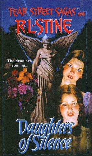 Cover for Daughters of Silence (Fear Street Sagas