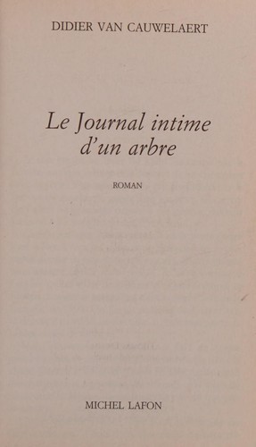 Cover for Le Journal Intime d'un Arbre