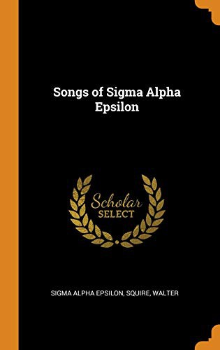 Cover for Songs of Sigma Alpha Epsilon