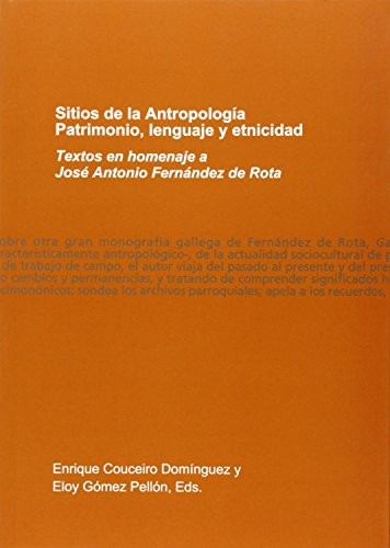 Cover for Sitios de la Antropología. Patrimonio, lenguaje y etnicidad