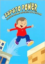 Cover for Zapato Power: Freddie Ramos Springs Into Action