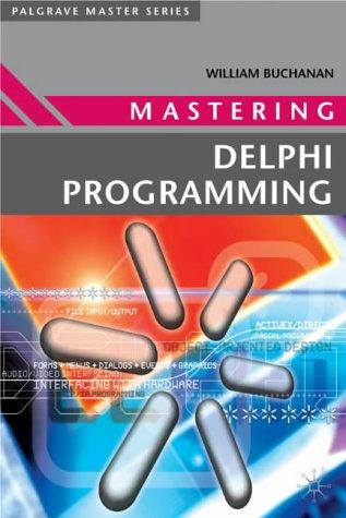 Cover for Mastering Delphi Programming (Palgrave Master)