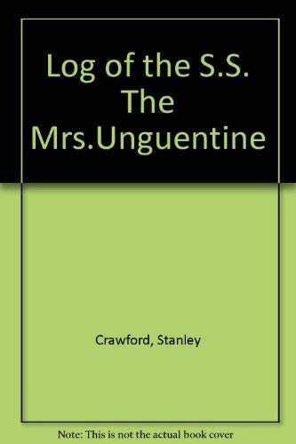 Cover for Log of the S.S. The Mrs. Unguentine