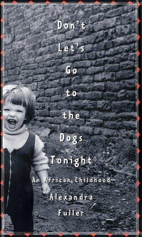 Cover for Don't let's go to the dogs tonight