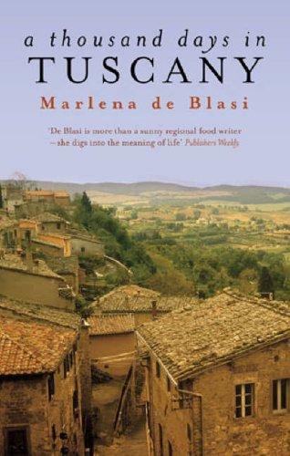 Cover for A Thousand Days in Tuscany