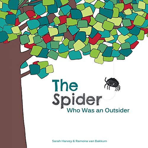 Cover for The Spider Who Was an Outsider