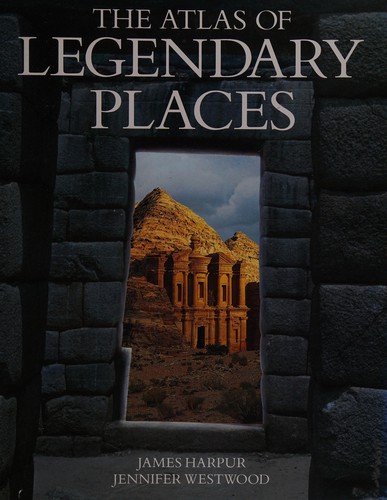 Cover for Atlas of Legendary Places