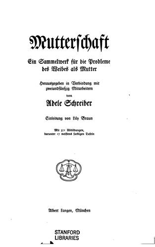 Cover for Mutterschaft: Ein Sammelwerk für die Probleme des Weibes als Mutter