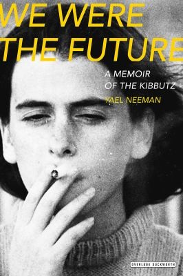 Cover for We Were the Future