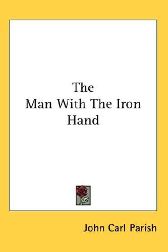 Cover for The Man With The Iron Hand