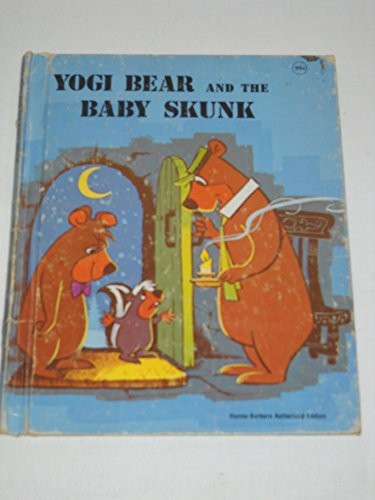 Cover for Yogi Bear and the Baby Skunk