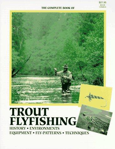 Cover for The Complete Book of Trout Flyfishing