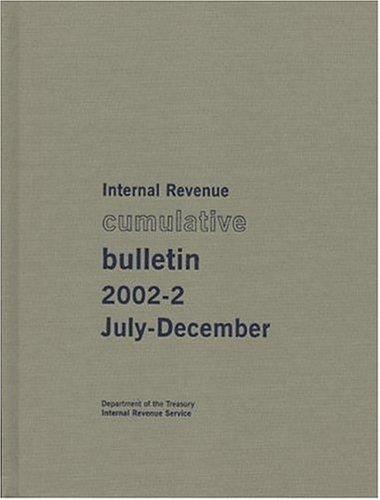 Cover for Internal Revenue Cumulative Bulletin 2002-2, July-December