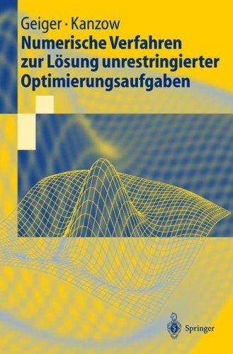 Cover for Numerische Verfahren zur Lösung unrestringierter Optimierungsaufgaben (Springer-Lehrbuch)