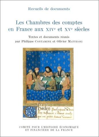 Cover for Les Chambres des comptes en France aux XIVe et XVe siècles