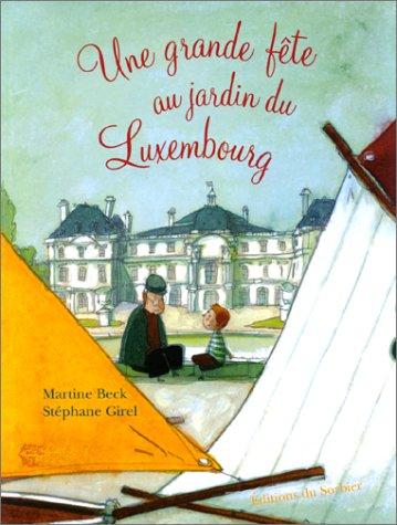 Cover for Une grande fête au jardin du Luxembourg