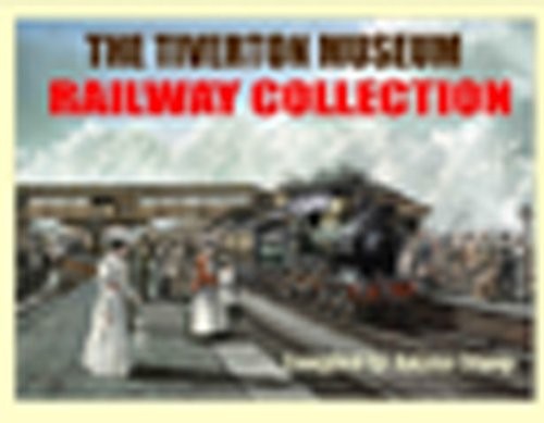 Cover for The Tiverton Museum Railway Collection