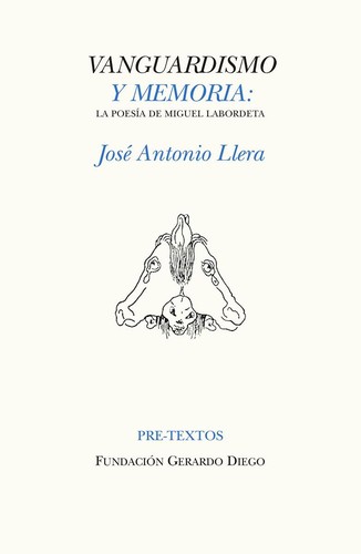 Cover for Vanguardismo y memoria. La poesía de Miguel Labordeta