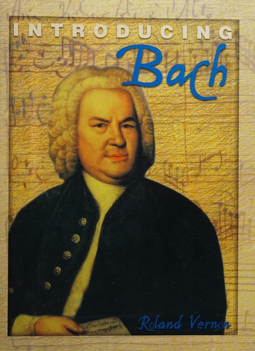 Cover for Bach (Introducing Composers)