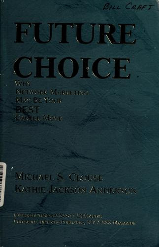 Cover for Future choice