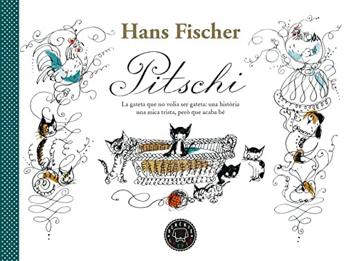 Cover for Pitschi : La gateta que no volia ser gateta