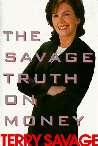 Cover for The Savage truth on money