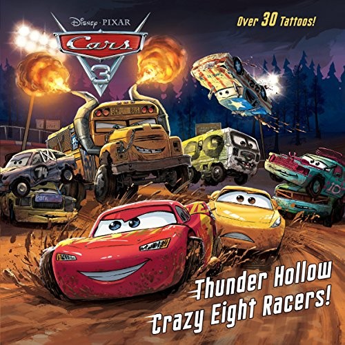 Cover for Thunder Hollow Crazy Eight Racers! (Disney/Pixar Cars 3) (Pictureback(R))