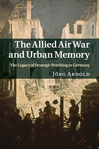 Cover for Allied Air War and Urban Memory