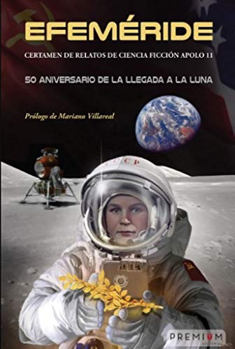 Cover for Efeméride. Certamen de relatos de Ciencia Ficción Apolo 11