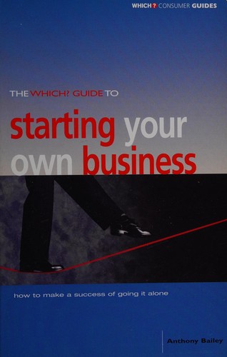 Cover for The Which? guide to starting your own business
