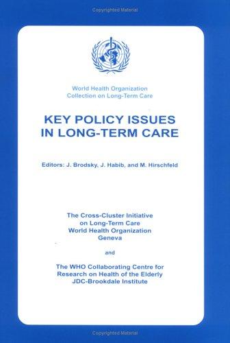 Cover for Key Policy Issues in Long Term Care
