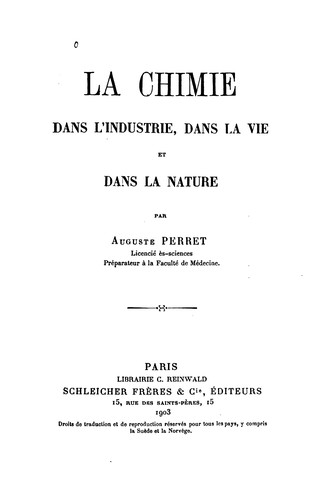 Cover for La Chimie dans l'industrie, dans la vie et dans la nature