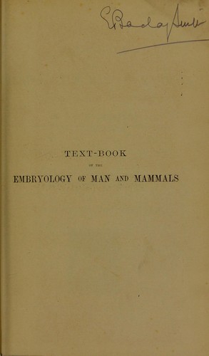 Cover for Text-book of the embryology of man and mammals