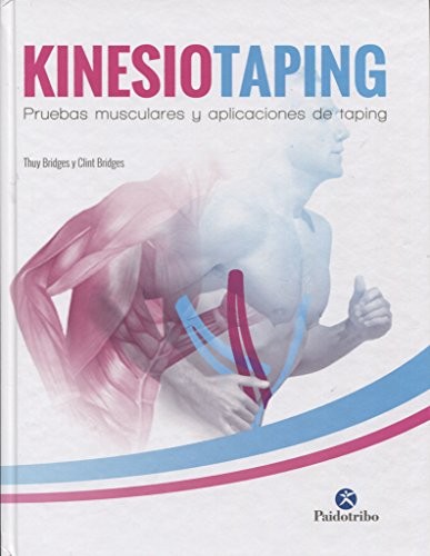 Cover for Kinesiotaping. Pruebas musculares y aplicaciones de taping