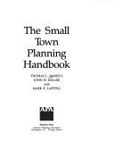 Cover for The small town planning handbook