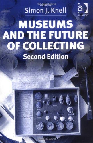 Cover for Museums and the future of collecting