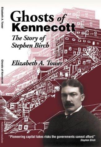 Cover for Ghosts of Kennecott