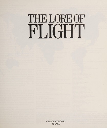 Cover for The lore of flight
