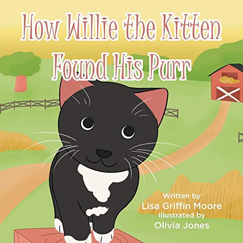 Cover for How Willie the Kitten Found His Purr