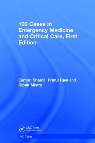Cover for 100 Cases in Emergency Medicine and Critical Care, First Edition