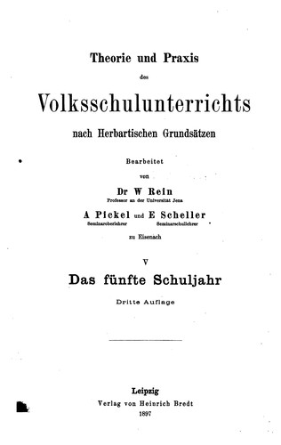 Cover for Theorie und Praxis des Volksschulunterrichts nach herbartischen Grundsätzen