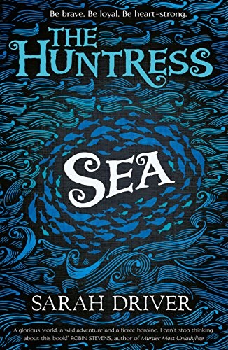 Cover for Sea (The Huntress Trilogy Book 1)