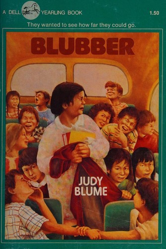 Cover for Blubber by Judy Blume Reprint edition published by Yearling (1986) [Paperback]