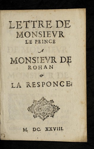 Cover for Lettre de Monsievr le prince a monsieur de Rohan