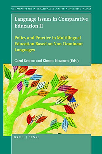 Cover for Language Issues in Comparative Education II Policy and Practice in Multilingual Education Based on Non-Dominant Languages