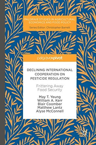 Cover for Declining International Cooperation on Pesticide Regulation