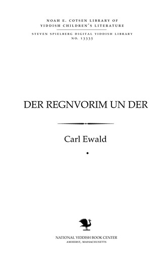 Cover for Der regnṿorim un der baṭshan