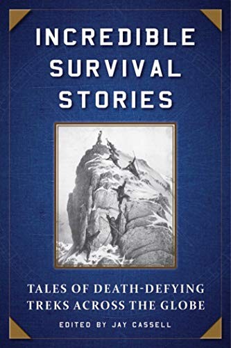 Cover for Incredible Survival Stories