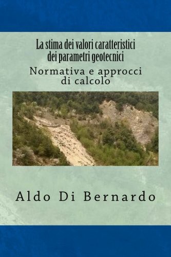 Cover for La stima dei valori caratteristici dei parametri geotecnici